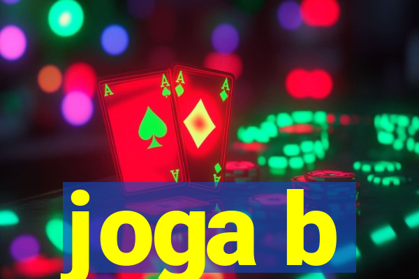 joga b