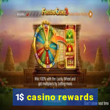 1$ casino rewards