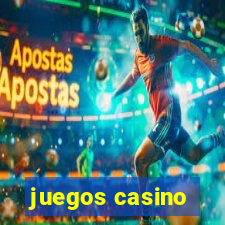 juegos casino