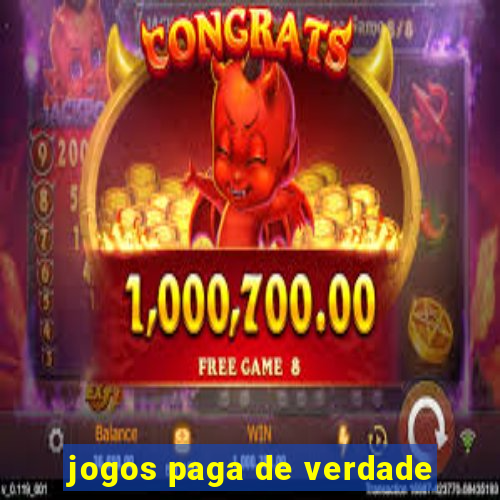 jogos paga de verdade