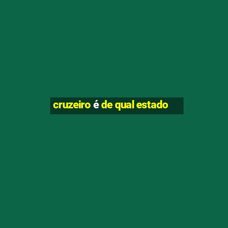 cruzeiro é de qual estado