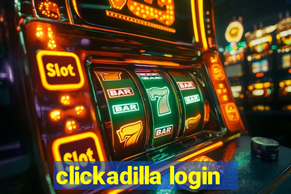 clickadilla login