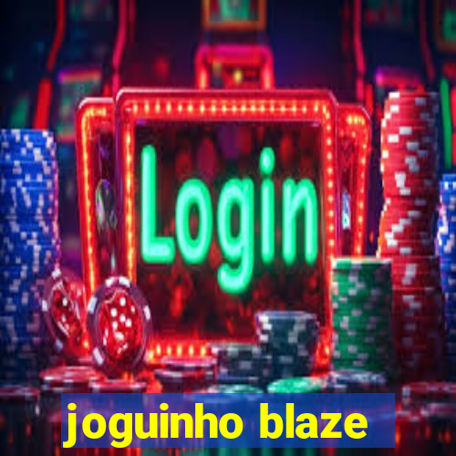 joguinho blaze