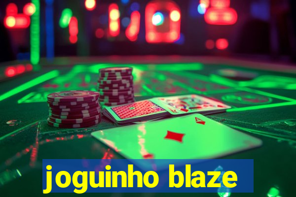 joguinho blaze