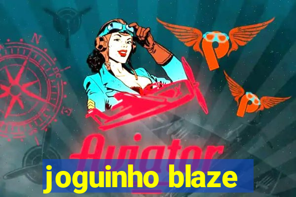 joguinho blaze