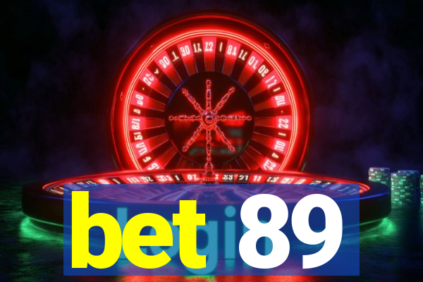 bet 89