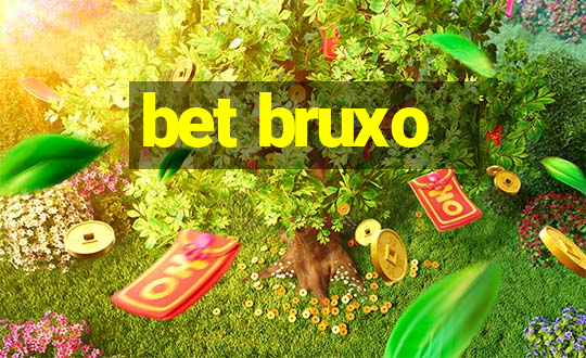 bet bruxo