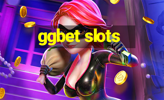 ggbet slots