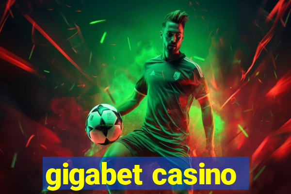 gigabet casino