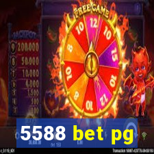 5588 bet pg