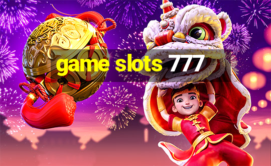 game slots 777