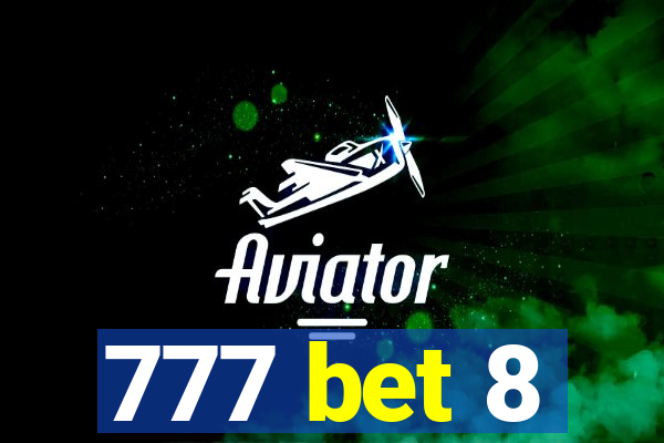 777 bet 8