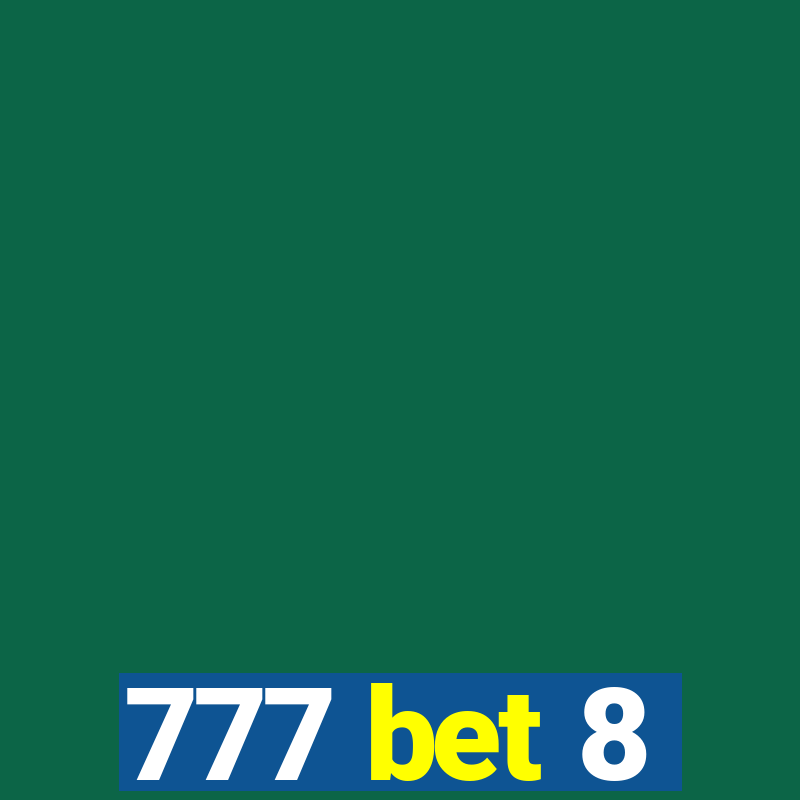 777 bet 8