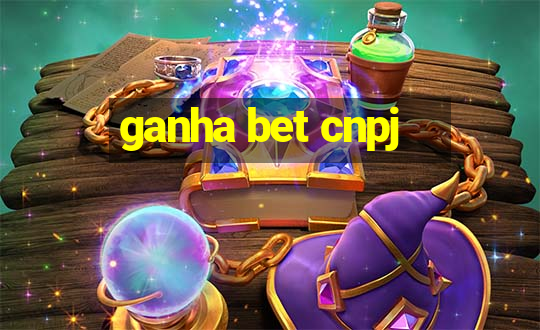 ganha bet cnpj