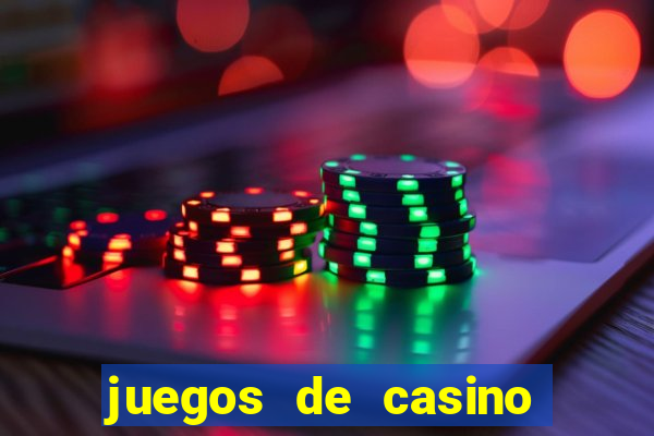 juegos de casino jugar gratis