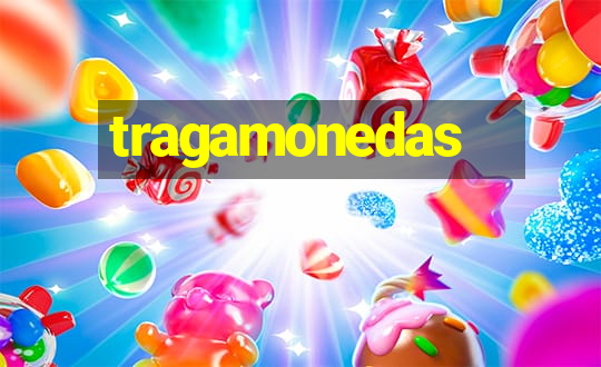 tragamonedas