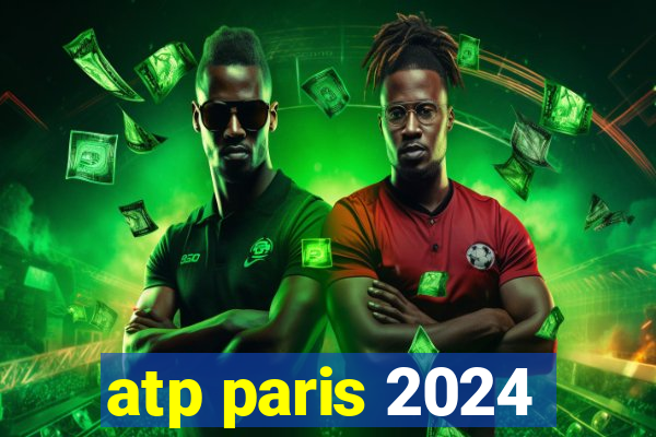 atp paris 2024