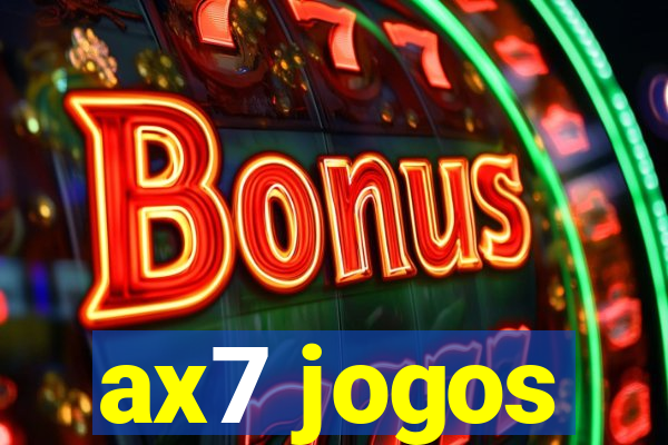 ax7 jogos