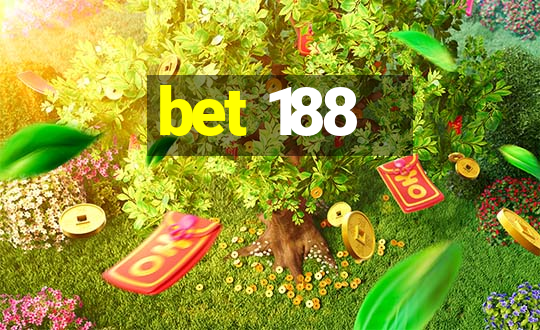 bet 188