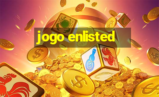 jogo enlisted