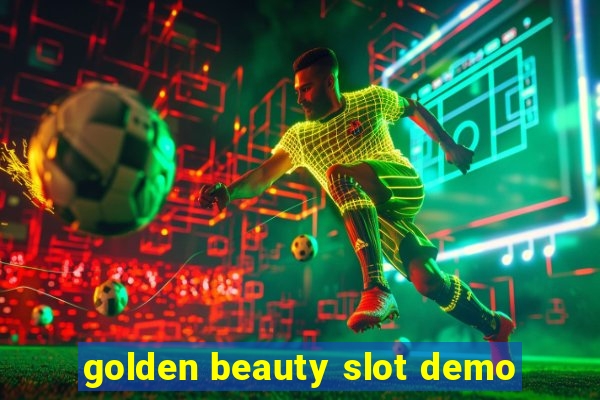 golden beauty slot demo