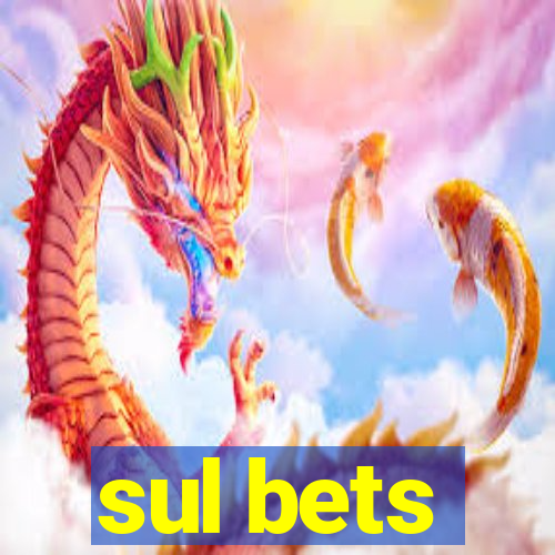 sul bets