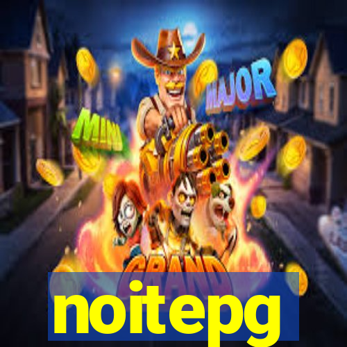 noitepg