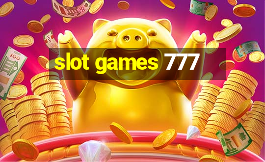 slot games 777