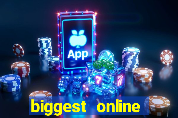 biggest online casino sites