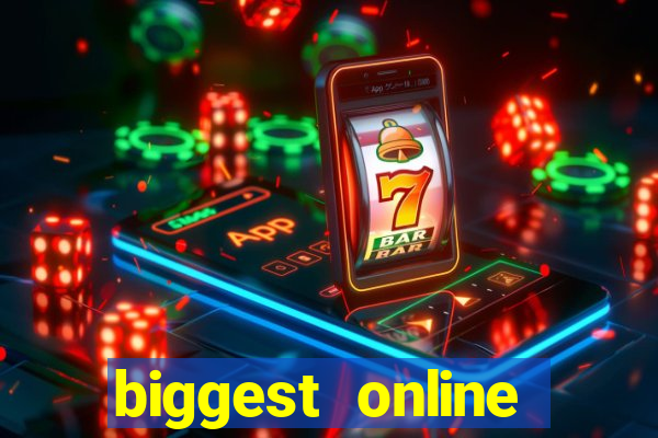 biggest online casino sites