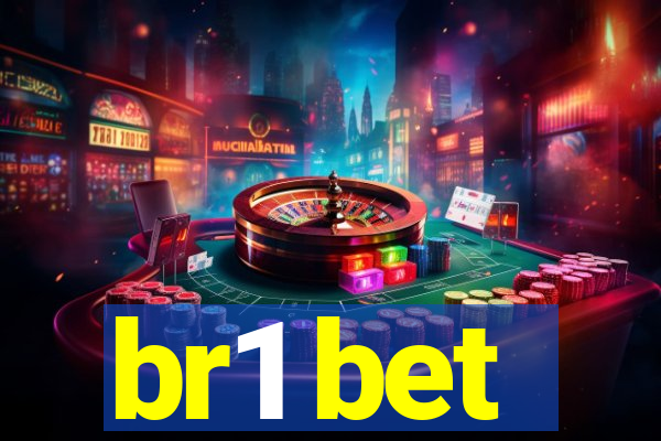 br1 bet