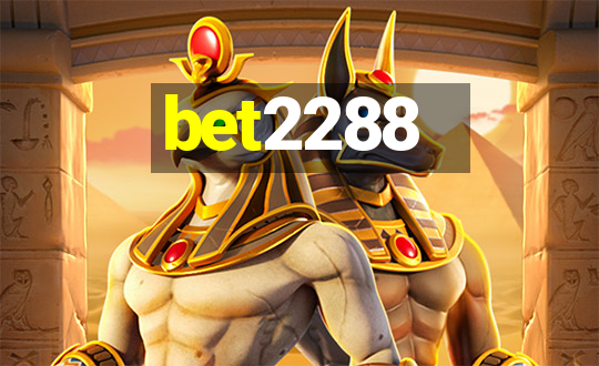 bet2288