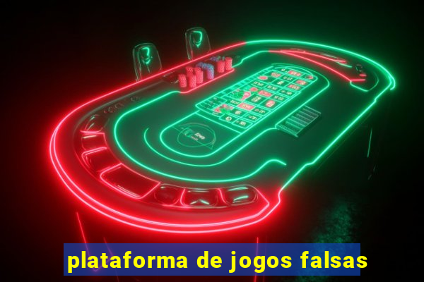 plataforma de jogos falsas