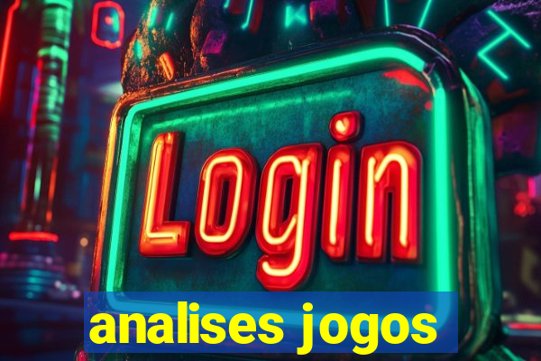 analises jogos