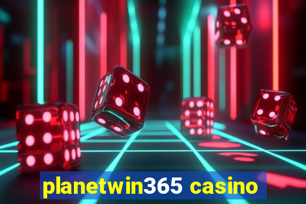 planetwin365 casino