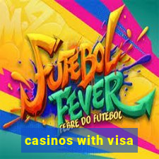 casinos with visa