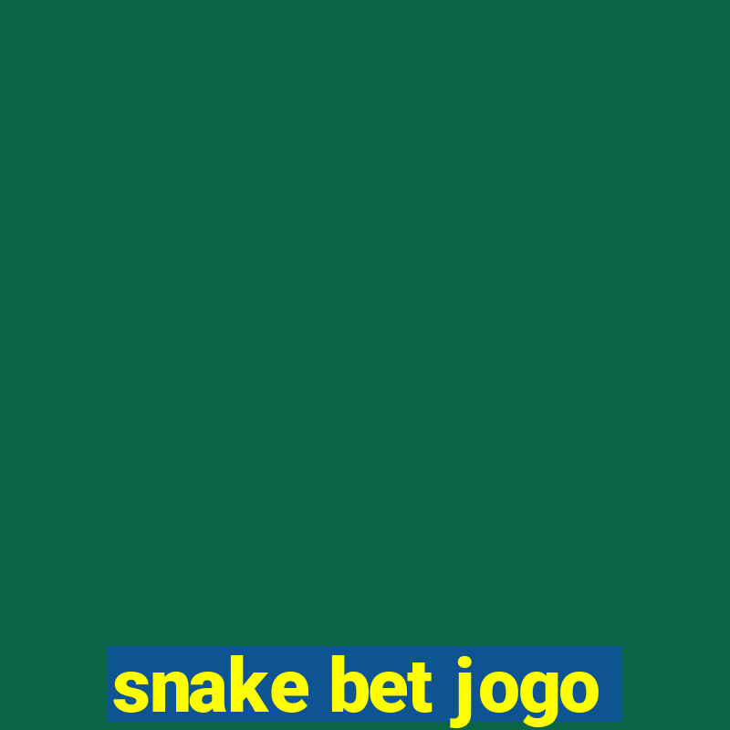 snake bet jogo