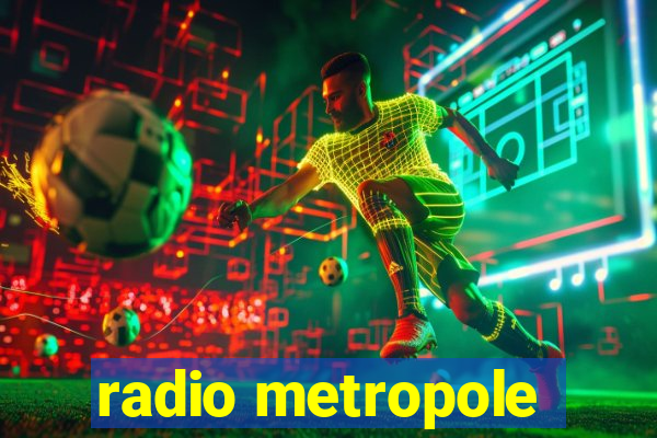 radio metropole