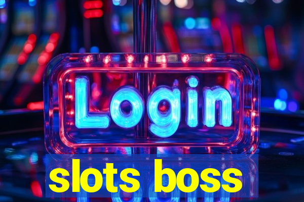 slots boss