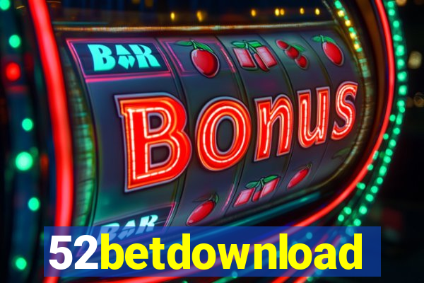 52betdownload