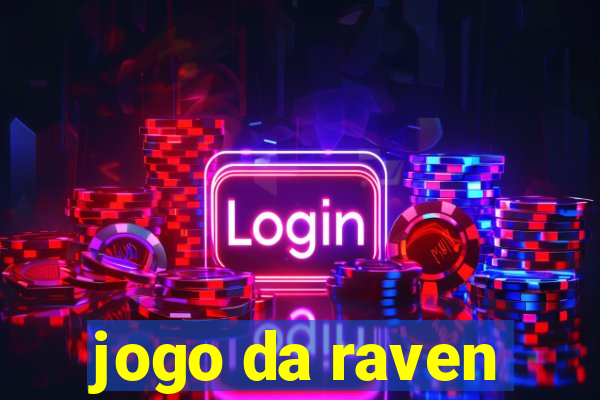 jogo da raven