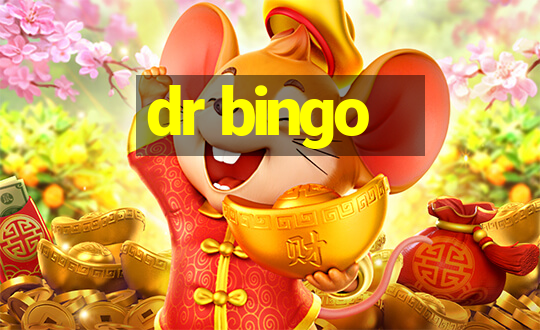 dr bingo