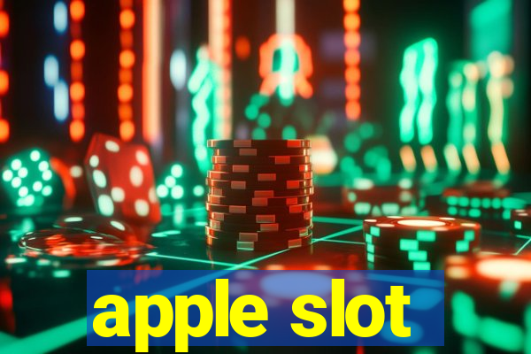 apple slot