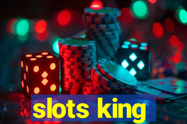 slots king