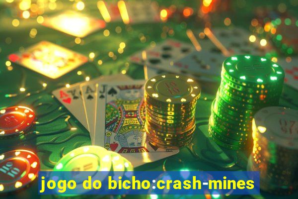 jogo do bicho:crash-mines