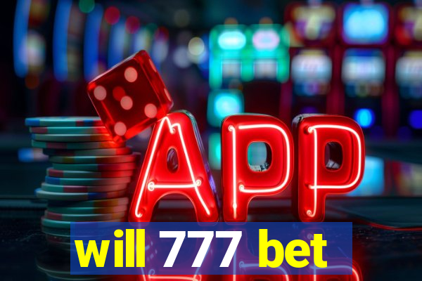 will 777 bet