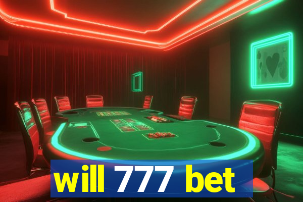 will 777 bet