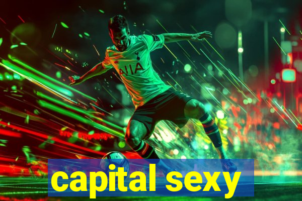 capital sexy