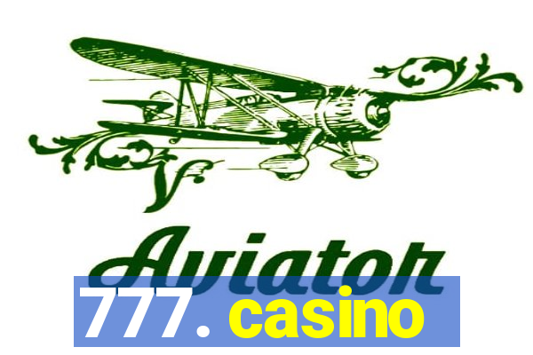 777. casino