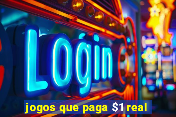 jogos que paga $1 real